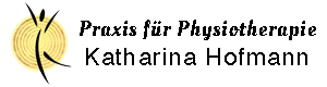 Praxis für Physiotherapie Katharina Hofmann